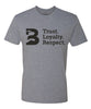 Trust. Loyalty. Respect T-Shirt